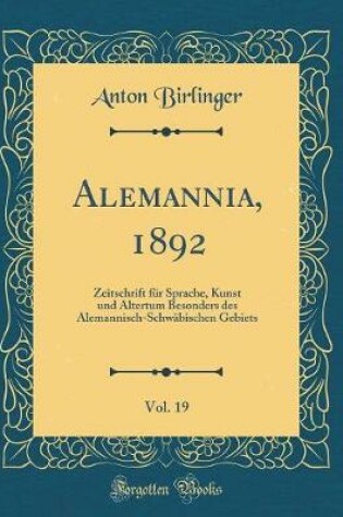 Cover of Alemannia, 1892, Vol. 19