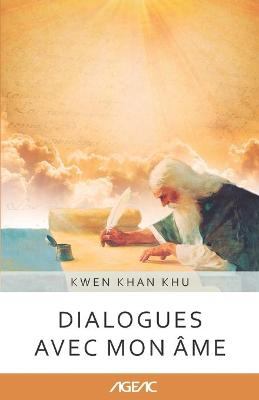 Book cover for Dialogues avec mon Ame (AGEAC)