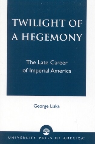 Cover of Twilight of a Hegemony