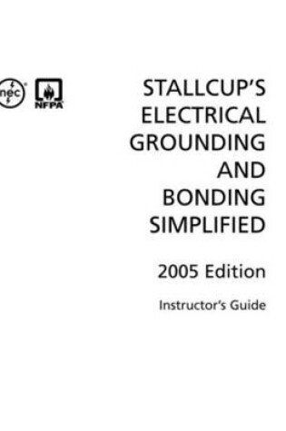 Cover of Stallcup's Electrical Ground and Bonding Simplified