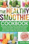 Book cover for The Healthy Smoothie Cookbook