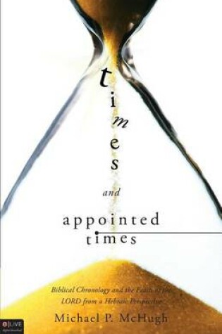 Cover of Times and Appointed Times