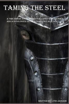 Book cover for Taming The Steel