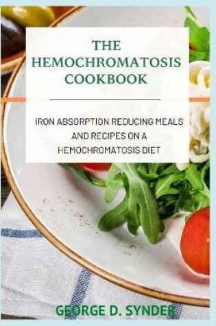 Cover of The Hemochromatosis Cookbook