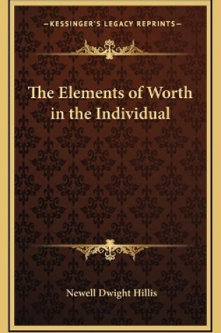 Cover of The Elements of Worth in the Individual