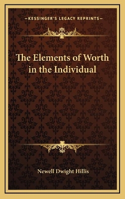 Book cover for The Elements of Worth in the Individual