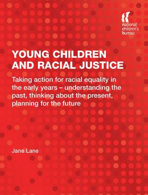 Book cover for Young Children and Racial Justice