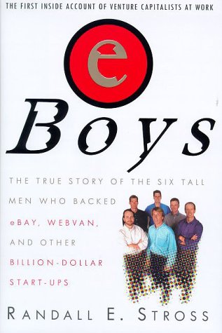Book cover for Eboys: the First inside Account of Venture Capitalists at Work