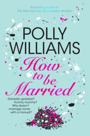 Cover of How To Be Married
