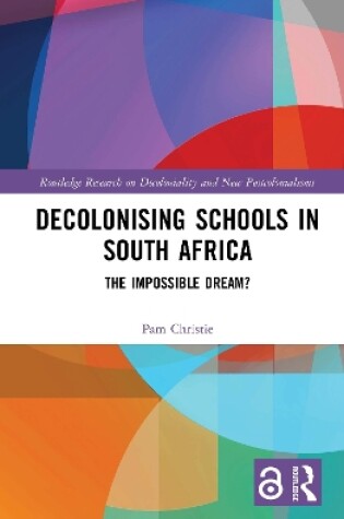 Cover of Decolonising Schools in South Africa