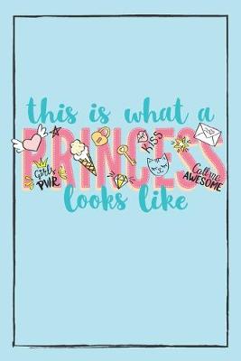 Book cover for This is what a Princess looks like