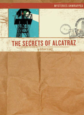 Book cover for The Secrets of Alcatraz
