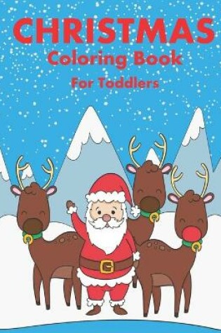 Cover of Christmas Coloring Book for Toddler