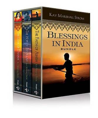 Cover of Blessings in India Bundle, Faith of Ashish, Hope of Shridula & Love of Divena - eBook [Epub]