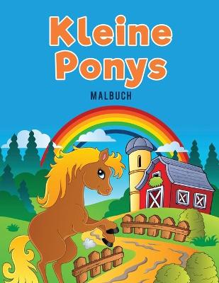 Book cover for Kleine Ponys Malbuch