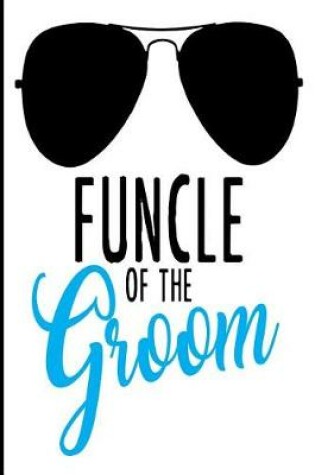 Cover of Funcle of the Groom