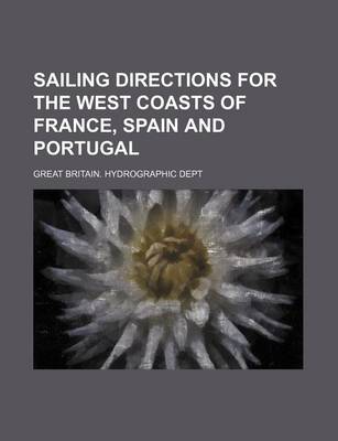 Book cover for Sailing Directions for the West Coasts of France, Spain and Portugal