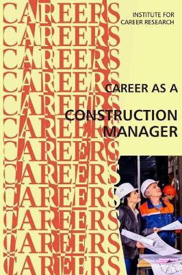 Book cover for Career as a Construction Manager