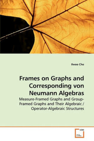 Cover of Frames on Graphs and Corresponding von Neumann Algebras