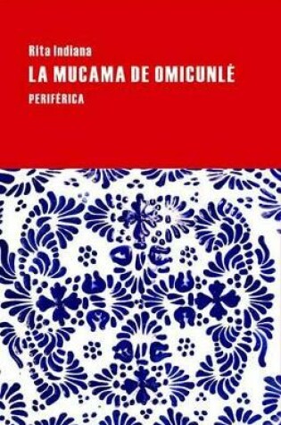 Cover of La Mucama de Omicunle