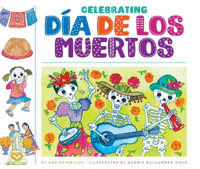 Cover of Celebrating Dia de Los Muertos