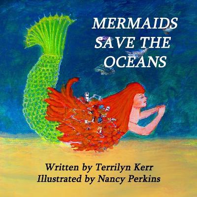 Book cover for Mermaids Save the Oceans