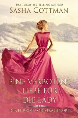 Cover of Eine verbotene Liebe für die Lady