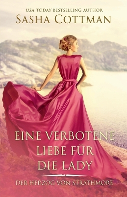 Book cover for Eine verbotene Liebe für die Lady