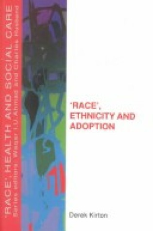 Cover of Race, Ethnicity and Adoption