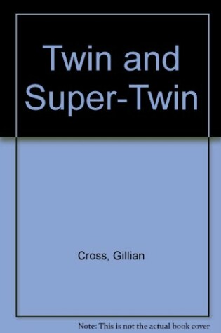 Cover of Twin and Super-Twin