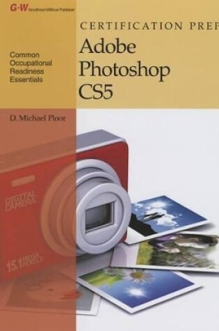 Cover of Certification Prep Adobe Photoshop Cs5