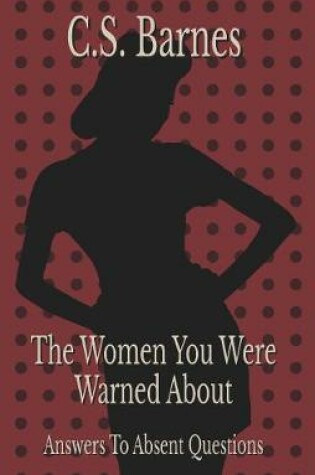 Cover of The Women You Were Warned About