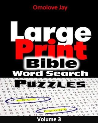 Book cover for Large Print Bible Word Search Puzzle VOL 3!