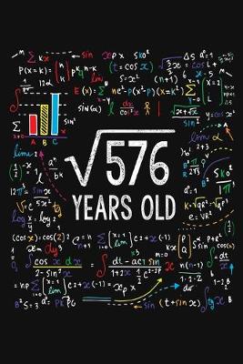 Book cover for Square Root Of 576 Years Old