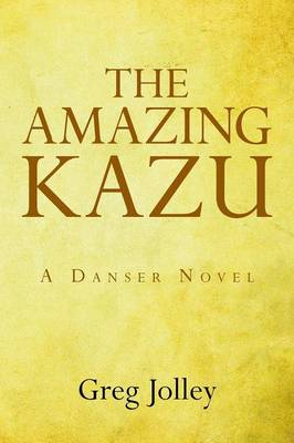 Book cover for The Amazing Kazu