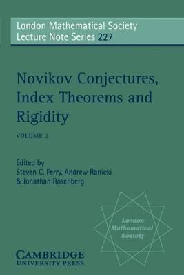 Book cover for Novikov Conjectures, Index Theorems, and Rigidity