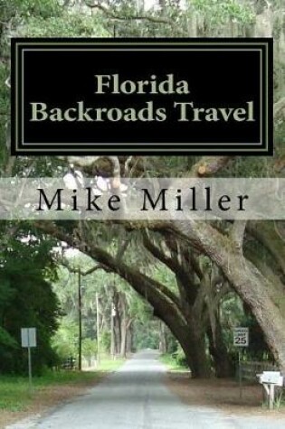 Cover of Florida Backroads Travel