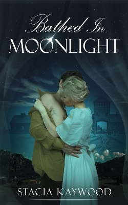 Book cover for Bathed In Moonlight