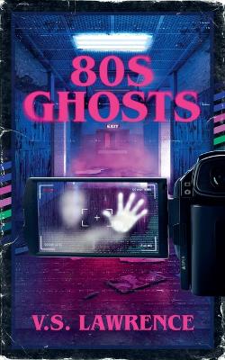 Cover of 80s Ghosts