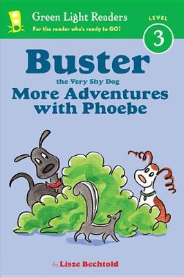 Book cover for Buster the Very Shy Dog, More Adventures with Phoebe (Reader)