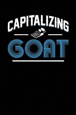 Book cover for Capitalizing GOAT