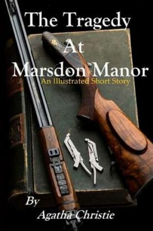 Cover of The Tragedy at Marsdon Manor