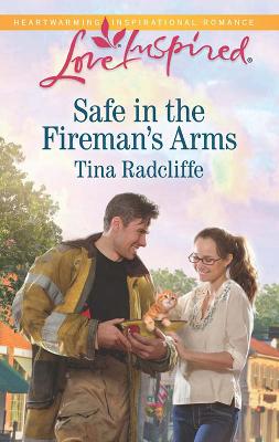 Book cover for Safe In The Fireman's Arms