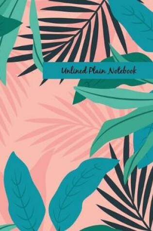 Cover of Unlined Plain Notebook