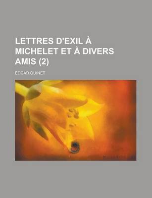 Book cover for Lettres D'Exil Michelet Et Divers Amis (2)