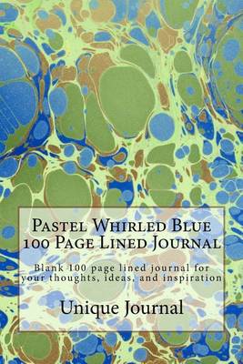 Book cover for Pastel Whirled Blue 100 Page Lined Journal