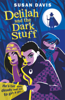 Book cover for Delilah And The Dark Stuff