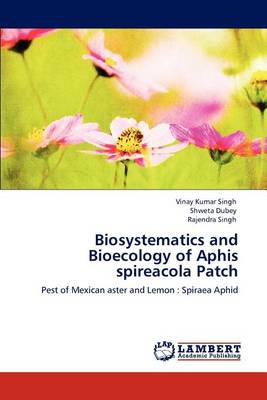 Book cover for Biosystematics and Bioecology of Aphis spireacola Patch