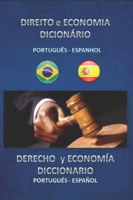 Book cover for direito e economia dicionario portugues espanhol