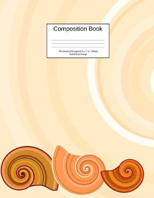 Book cover for Composition Book 100 Sheets/200 Pages/8.5 X 11 In. College Ruled/ Snail Design
